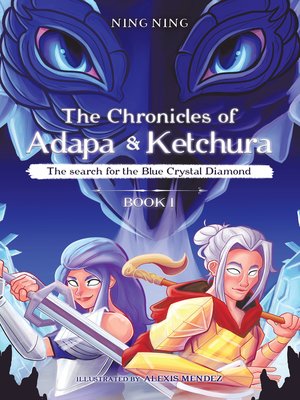 cover image of The Chronicles of Adapa and Ketchura